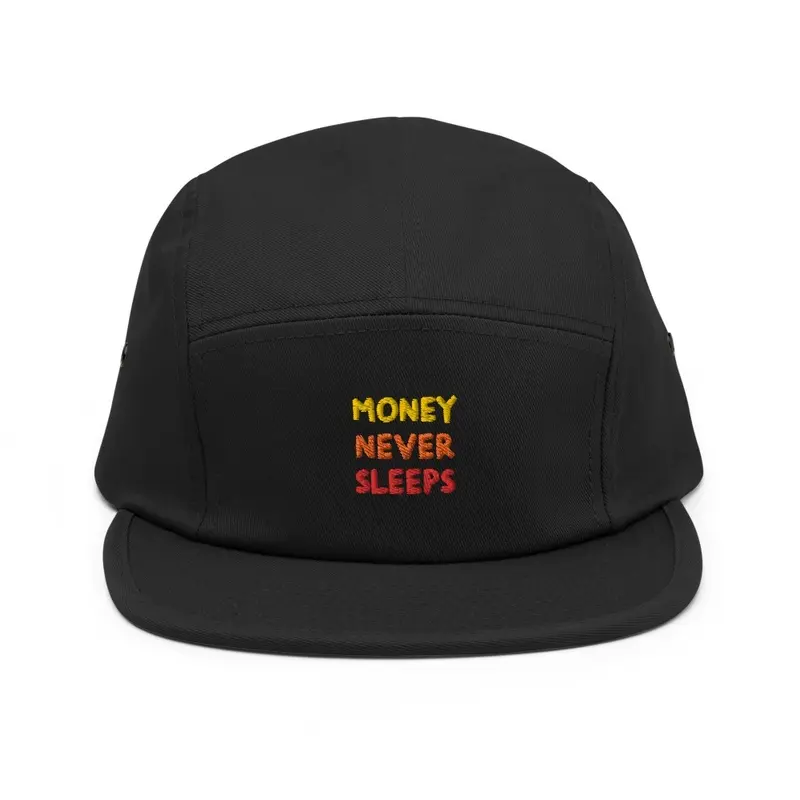 MONEY NEVER SLEEPS